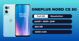OnePlus Nord CE 5G Price In Pakistan July 2023 [Features/ Specifications]