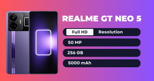 Updated Realme Gt Neo 5 Price in Pakistan [year] (Features/ Specifications)